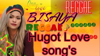 BISAYA REGGAE HUGOT SONGS🇯🇲RAP BISAYA REGGAE [upl. by Koorb834]