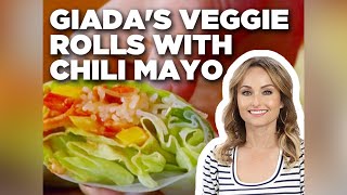 Giada De Laurentiis Veggie Rolls with Chili Mayo  Giada At Home  Food Network [upl. by Whittaker]