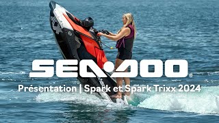 Présentation des SeaDoo Spark et Spark Trixx 2024 [upl. by Flannery517]