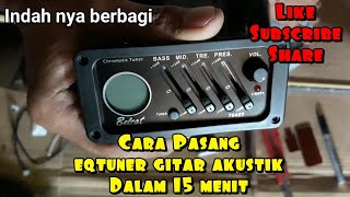 GITAR AKUSTIK MENJADI AKUSTIK ELEKTRIKTUTORIAL cara pasang dengan mudah Simak video nya [upl. by Ybok]