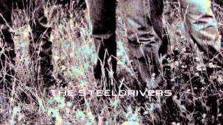 The SteelDrivers  Heaven Sent Official Audio [upl. by Ynohtona525]