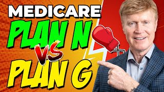 Medicare Plan N Vs Plan G Which Should YOU Choose 🤔 [upl. by Rivi]