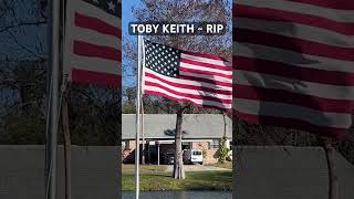 🇺🇸 TOBY KEITH “Courtesy of the RED WHITE amp BLUE” restinpeace tobykeith usa [upl. by Furlong]