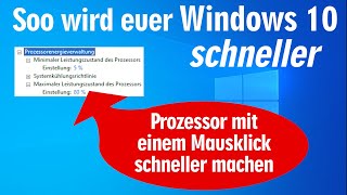 So wird euer Windows 10 schneller 🔵 Prozessor mit einem Mausklick schneller machen [upl. by Yojenitsirk499]