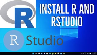 How to Install R and RStudio on Windows 11 [upl. by Oileduab515]