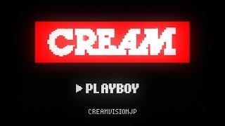 CREAM  PLAYBOY Lyric Video  Short Version [upl. by Adnamra873]