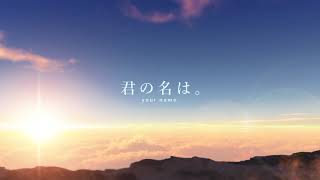 Kimi no Na wa Your Name Full Soundtrack [upl. by Nimoynib413]