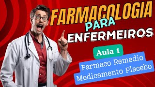 Farmacologia Aplicada à Enfermagem  Aula 1 Conceitos Iniciais [upl. by Kassaraba]