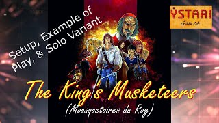 THE KINGS MUSKETEERS—Setup Solo Variant Example of Play [upl. by Haakon]