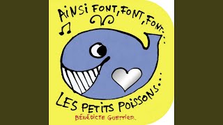 Les petits poissons dans leau [upl. by Etat]