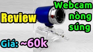 Trên tay webcam rẻ nhất Lazada chất lượng ntn [upl. by Petrine558]