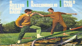 Paolo Dani ☆ Il Nascondiglio 1964 [upl. by Maybelle219]