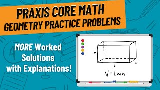 More Geometry Practice Problems for Praxis Core Math 5733 [upl. by Uokes]