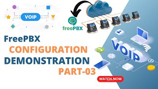 FreePBX  VoIP Setting Up a Complete System  Live Demo  VoIPSetup FreePBXTutorial  PART03 [upl. by Ezaria925]