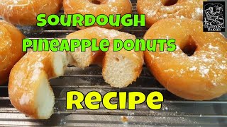 Sourdough Pineapple Doughnuts how to Recipe Demo at Bakery [upl. by Gabi]