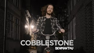 DenManTau  Cobblestone official video [upl. by Craven]