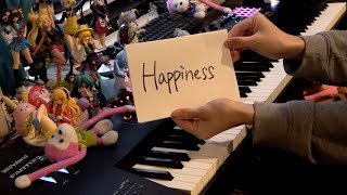 「Happiness」を弾いてみた【ピアノ】 [upl. by Nicholl]