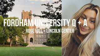 FORDHAM QampA  INFO  ADVICE FROM A SENIOR 2021 Rose Hill  Lincoln Center [upl. by Brigg]