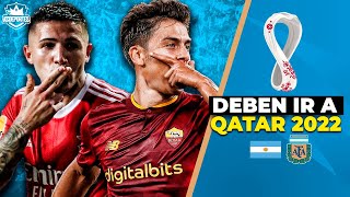 JUGADORES que DEBEN IR a QATAR 2022  Selección Argentina  XI IDEAL de ARGENTINA [upl. by Noivert702]