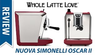 Nuova Simonelli Oscar II Espresso Machine [upl. by Esined]