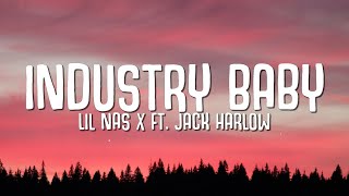 Lil Nas X  Industry Baby ft Jack Harlow 1 Hour With Lyrics [upl. by Arikahc]