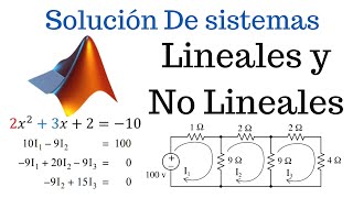 Solución de Sistema de Ecuaciones Lineales y no Lineales en MATLAB [upl. by Ebeohp875]