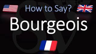 How to Pronounce Bourgeois CORRECTLY English amp French Pronunciation [upl. by Thanasi15]