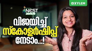 NEST JUNIOR വിജയിച്ച് സ്കോളർഷിപ്പ് നേടാം  Xylem Class 9 [upl. by Ladd]