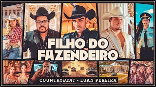 CountryBeat e LuanPereiraLP  Filho Do Fazendeiro Clipe Oficial [upl. by Croteau856]