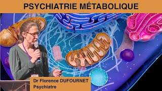 La Psychiatrie Métabolique  présentation au Congrès quotMédecine du Lien vers la Santé Intégrativequot [upl. by Enyaj472]