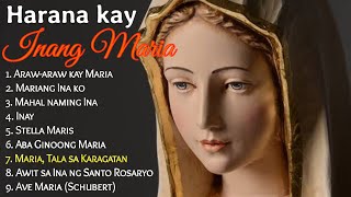 Harana kay INANG MARIA  Marian Songs  Mama Mary [upl. by Jadwiga]