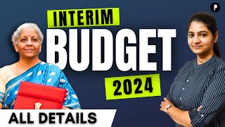 Budget 2024  Complete Interim Budget 2024  25  Current Affairs by Parcham Classes [upl. by Thorpe]