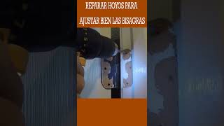 Reparacion de hoyos para instalar bisagras en una puerta shorts handyman puertas bisagras [upl. by Annahgiel46]