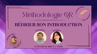 Méthodologie QR  Rédiger son introduction [upl. by Llereg]