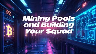 Build Your Mining Squad Maximize Your Earnings [upl. by Nivan400]