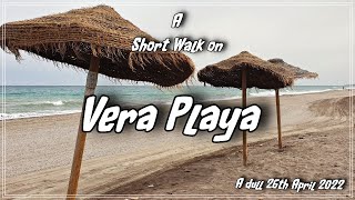 A short walk on Vera Playa [upl. by Sacha]