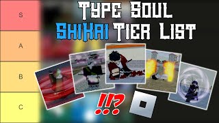 Type Soul Shikai Tier List  Roblox Tier Lists [upl. by Nohsed]