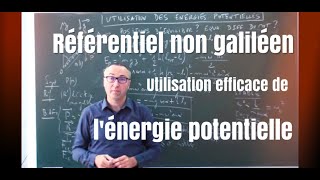 Comment utiliser efficacement les énergies potentielles en mécanique [upl. by Migeon231]