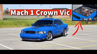 This Mach 1 Crown Victoria PROVES What ive Been Saying All Along [upl. by Kylie]