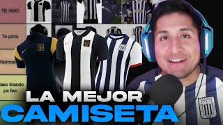 LA MEJOR CAMISETA DE ALIANZA LIMA ¿CUÁL ES  TIERLIST [upl. by Roz]