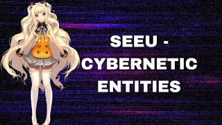 SEEU  Cybernetic Entities COVER [upl. by Merriam]