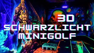 Schwarzlichthelden  3D Minigolf in Frankfurt Schwarzlicht Minigolf Frankfurt [upl. by Albina]