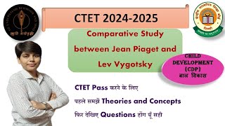 A comparative study between Jean piaget and lev Vygotsky  CTET amp All State TETs [upl. by Cusack]