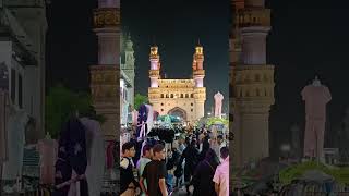 Charminar Night View சார்மினார் இரவு பொழுதில் shortfeed travel shorts [upl. by Sylvan967]