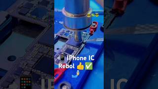 📲 IPhone IC Rebol 👍✅ 🤳 l repair repairing subscribe technology reels [upl. by Maller]