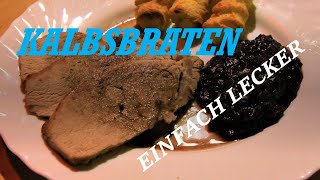 Kalbsbraten  einfach lecker  Dutch Oven  052 Fläming BBQ [upl. by Teece]