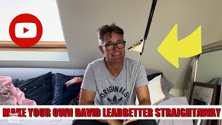 Make your own David Leadbetter STRAIGHT AWAY [upl. by Ylrak]