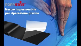 Poppstar  Nastro adesivo impermeabile 10cm x 150cm per sigillare piscine tubi flessibili ecc [upl. by Devonne]