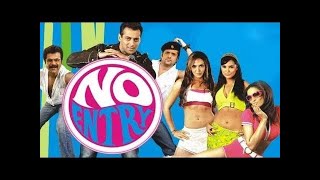 No Entry Full Movie story  Salman Khan  Anil Kapoor [upl. by Adnorahc663]