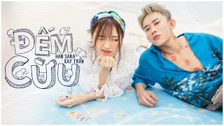 HAN SARA  ĐẾM CỪU ft Kay Trần  Official MV [upl. by Micro]